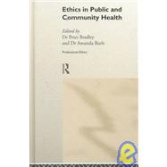 Ethics in Public and Community Health