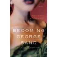 Becoming George Sand