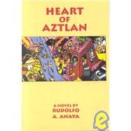 Heart of Aztlan