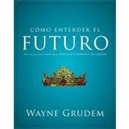 Cómo entender el futuro / Making Sense of the Future