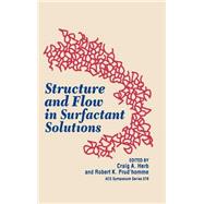 Structure and Flow in Surfactant Solutions