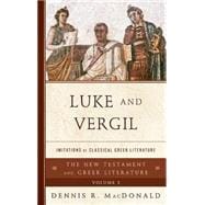 Luke and Vergil Imitations of Classical Greek Literature