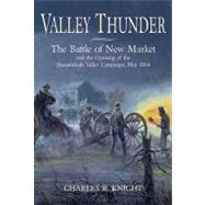 Vally Thunder: The Battle of New Market