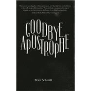 Goodbye, Apostrophe