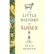 The Little History of Sussex