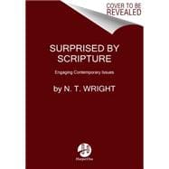 Surprised by Scripture