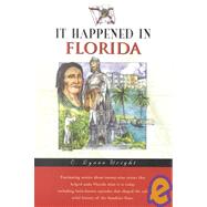 It Happened in Florida,9780762710546
