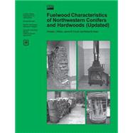 Fuelwood Characteristics of Northwestern Conifers and Hardwoods