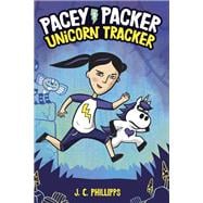 Pacey Packer: Unicorn Tracker Book 1 (A Graphic Novel)
