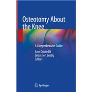 Osteotomy About the Knee