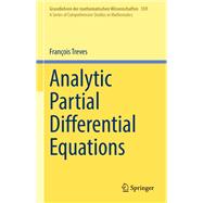 Analytic Partial Differential Equations
