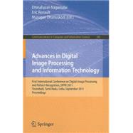Advances in Digital Image Processing and Information Technology: First International Conference on Digital Image Processing and Pattern Recognition, DPPR 2011, Tirunelveli, Tamil Nadu, India, September 23-25, 2011,