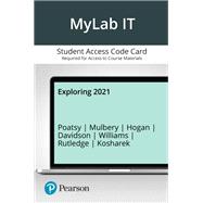 MyLab IT with Pearson eText Access Code for Exploring Microsoft 365: 2021