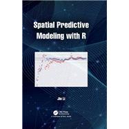 Spatial Predictive Modeling with R
