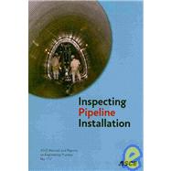 Inspecting Pipeline Installation