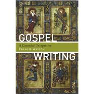 Gospel Writing: A Canonical Perspective