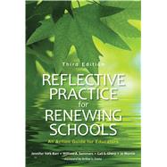 Reflective Practice for Renewing Schools