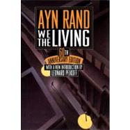 We the Living 60th Anniversary Edition