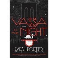 Vassa in the Night A Novel