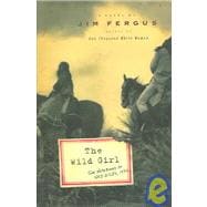 The Wild Girl The Notebooks of Ned Giles, 1932