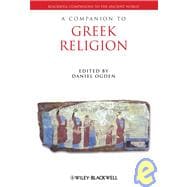 A Companion to Greek Religion,9781405120548