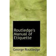 Routledge's Manual of Etiquette