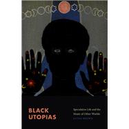 Black Utopias