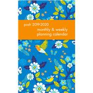 Posh Birds & Blossoms Monthly/Weekly Planning 2019-2020 Calendar