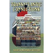 Transatlantic Connections