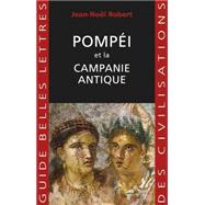 Pompei Et La Campanie Antique