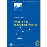 Invitation to Topological Robotics