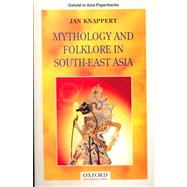 Mythology and Folklore in South-East Asia
