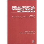 English Phonetics: Twentieth-Century Developments