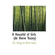 Houseful of Girls (de Horne Vaizey)