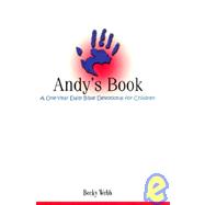 Andy's Book: A One-Year Daily Bible Devotional for Children