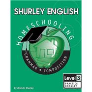Shurley English Level 3 Homeschooling Practice Booklet