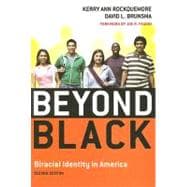 Beyond Black Biracial Identity in America