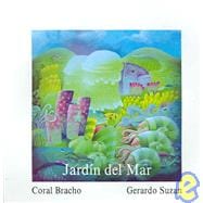 Jardin Del Mar / Sea Garden