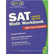 Kaplan SAT Math Workbook, 4th Edition