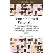 Primer in Critical Personalism