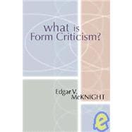 What Is Form Criticism?