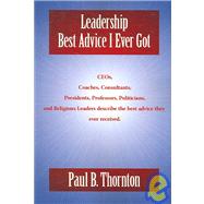 Leadership- the Best Advice I Ever Got