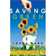 Saving Green