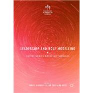 Leadership and Role Modelling