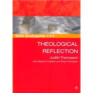 SCM Studyguide To Theological Reflection