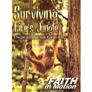 Surviving Life's Jungle