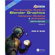 The Complete Guide to Blender Graphics