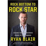 Rock Bottom to Rock Star