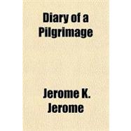 Diary of a Pilgrimage