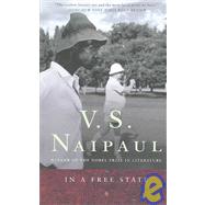 In a Free State A Novel